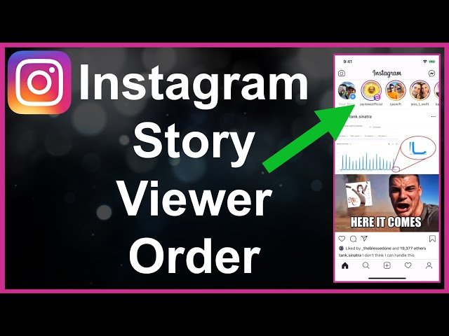 Instagram Story Viewer Order